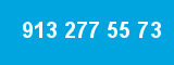 913 277 55 73
